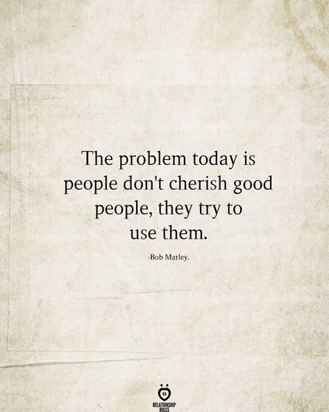 The problem today is people don't cherish good people, they try to use them. Inspirational Quotes Videos, Cherish Life Quotes, Quotes For The Day, British Overseas Territories, Cherish Life, Her Quotes, Outfit Quotes, Nothing But The Truth, Morning Texts