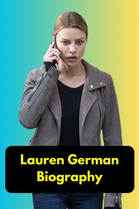 Lauren German, Lauren German Bio, Lauren German Age, Lauren German Height, Lauren German Relationships, Lauren German Net Worth, Lauren German Movies, Lauren German TV Shows, Lauren German Facts Lauren German, Net Worth, American Actress, Movies And Tv Shows, Pin Up, Tv Shows, Actresses, Tv, Quick Saves