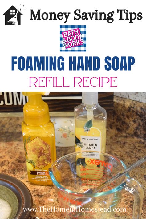 Homemade Bath & Body Works Foaming Hand Soap Refill Solution Ingredients How To Make Foaming Hand Soap, How To Make Hand Soap, Diy Foaming Hand Soap Recipes, Homemade Foaming Soap, Homemade Foaming Hand Soap, Foaming Hand Soap Recipe, Hand Soap Recipe, Homemade Hand Soap, Diy Foaming Hand Soap