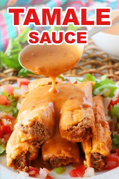 Tamale Sauce | An easy, cheesy Tamale Sauce that reigns supreme with its Tex-Mex flare and chipotle kick. The perfect consistency for drizzling over tamales and more! #tamalesauce #tamales #mexicanfood #mexican #saucerecipes Cheese Sauce For Tamales, Tamales With Enchilada Sauce, Recipes Using Tamales, Tamale Topping Sauce, Homemade Tamale Sauce, How To Fold Tamales, Sauce For Tamales Easy, What To Eat With Tamales, Pork Tamales Recipe Easy