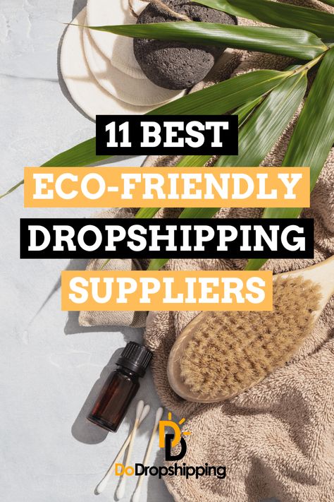 Do you believe in an eco-friendly future? If so, you can be a part of it by using eco-friendly suppliers for your dropshipping business. Check out this article for our 11 top picks! Click the Pin to learn more! Dropshipping Apps, Dropshipping Suppliers, Dropshipping Business, Zero The Hero, Business Check, Drop Shipping Business, Ecommerce Platforms, Shopify Store, Do You Believe