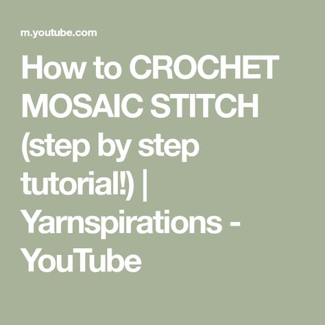 How To Mosaic Crochet Step By Step, Mosaic Crochet Tutorials, Crochet Mosiac, Mosaic Crochet Patterns, Stitch Step By Step, Crochet Mosaic, Mosaic Crochet, Crochet Videos Tutorials, Double Crochet Stitch