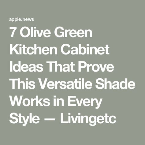 7 Olive Green Kitchen Cabinet Ideas That Prove This Versatile Shade Works in Every Style — Livingetc Olive Color Cabinets, Olive Green Kitchen Design, Light Olive Cabinets Kitchen, Artichoke Kitchen Cabinets, Dark Olive Kitchen Cabinets, Dark Olive Green Kitchen, Olive Green Kitchen Cabinets Modern, Kitchen Design Olive Green, Kitchen Remodel Olive Green