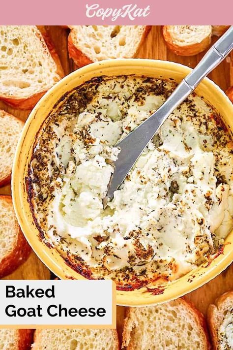 Baked Goat Cheese is a tasty warm appetizer served with bread slices. Get the easy recipe and find out how to make the best goat cheese dip. Fresh goat cheese is sprinkled with Italian seasoning and baked under the broiler until melted and browned. It’s a simple appetizer that’s a real crowd-pleaser and perfect for a party or game day. Melting Pot Cheese Fondue, Warm Appetizers, Goat Cheese Dip, Simple Appetizer, Goat Cheese Appetizer, Homemade Appetizer, Baked Goat Cheese, Goat Cheese Recipes, Copykat Recipes