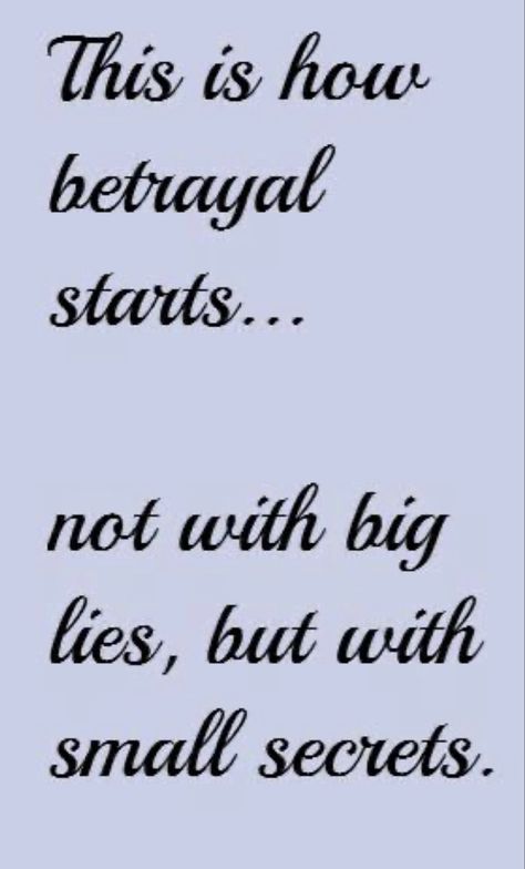 Keeping good secrets still Keeping Secrets Quotes, Friends Betrayal Quotes, Family Betrayal Quotes, Secrets Quotes, Cheater Quotes, Family Betrayal, Betrayal Quotes, Bible Verses Kjv, Life Choices Quotes