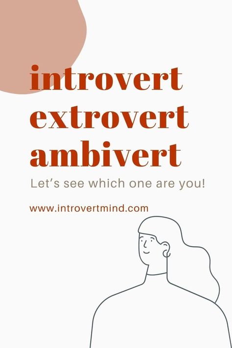 Are you an ambivert? Find more about 9 social settings and habits that introvert-extrovert ambivert person does in our latest article. Spending Time Alone, Introvert Extrovert, Time Alone, Extroverted Introvert, Which One Are You, Personality Traits, Good Thoughts, Social Skills, Important Information