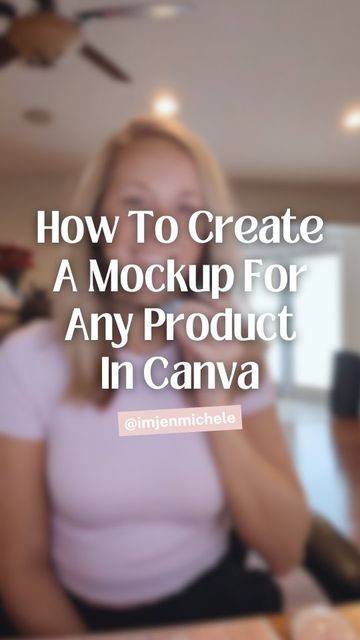 Canva Tutorials, Job Ideas, Product Mockup, Canva Tutorial, Create Digital Product, For My Friend, Internet Business, Taking Photos, How To Design