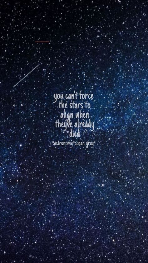 astronomy conan gray lyrics wallpaper aesthetic stars Conan Gray Wallpaper Lyrics Astronomy, Aesthetic Conan Gray Lyrics Wallpaper, Conan Gray Songs Aesthetic, Conan Gray Quotes Wallpaper, Astronomy Conan Gray Lyrics, Conan Gray Lyric Wallpaper, Conan Gray Songs Wallpaper, Astronomy Conan Gray Aesthetic, Conan Gray Wallpaper Iphone