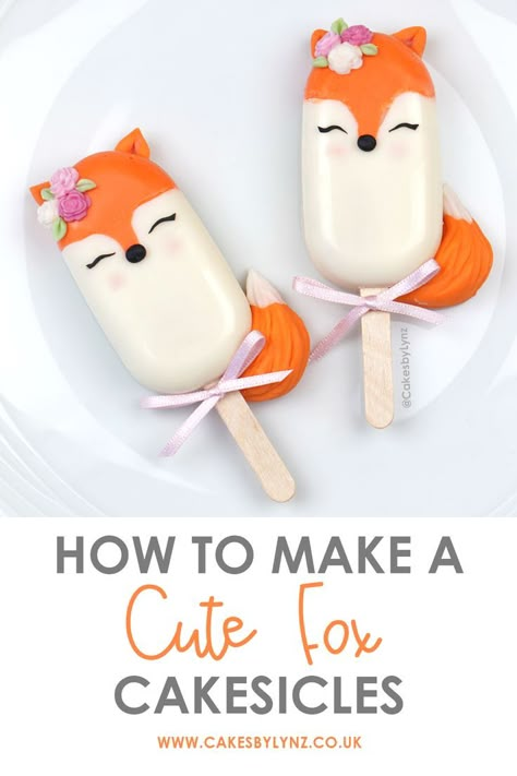 How to make cute fox cakesicles / cake pops Cakesicle Tutorial, Magnum Cake, Showstopper Cakes, Cupcake Piping, Cake Popsicles, Fox Cake, Fox Party, Fox Birthday, Lion King Cakes