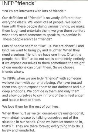 Absolute truth for me. Almost no one knows when I’m struggling or sad. They will all see the happy smile with fake happy eyes. But there are a very few people that i take the smile off for. And even them, I hold back a bit as to not cause them stress. Infp Friends, Types Of People In A Friend Group, Mbti Friend Groups, Types Of Friends In A Group, Infp Friendship, Enfp And Infj Friendship, Infj Infp Differences, Infp Relatable, Fake Happy