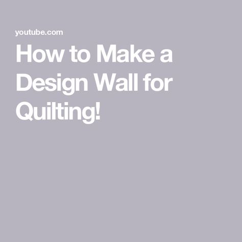 How to Make a Design Wall for Quilting! Design Wall For Quilting, Small Sewing Room, Quilt Wall Hangers, Quilt Design Wall, Small Sewing Rooms, Small Sewing, Minimalist Wall Decor, Diy Quilt, Sewing Rooms