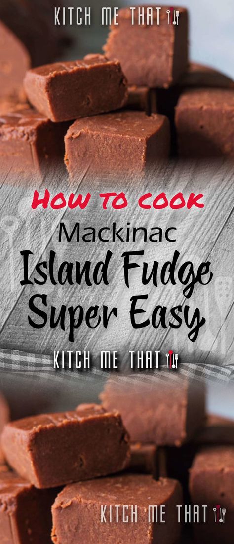 Mackinac Island Fudge | Desserts to make!! Macinak Island Fudge, Mackinaw Island Fudge Recipe, Mackinac Island Fudge Recipe, Mackinac Fudge, Cocoa Powder Fudge Recipe, Fudge Desserts, Mackinac Island Fudge, Cook Desserts, Fudge Dessert