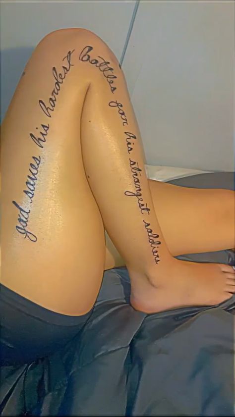 Motivational Leg Tattoos, Leg Writing Tattoos Women, Quotes For Leg Tattoos, Word Leg Tattoos For Women, Down The Leg Tattoo, Leg Tattoos Women Words, Quote Down Leg Tattoo, Down The Leg Tattoo Quote, Words Going Down Side Of Leg Tattoo