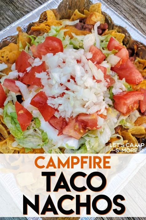 Camping Nachos Recipe, Campfire Nachos Recipe, Taco Nachos Recipe, Campfire Nachos, Taco Nachos, Camping Food Make Ahead, Walking Taco, Camp Recipes, Camping Foods