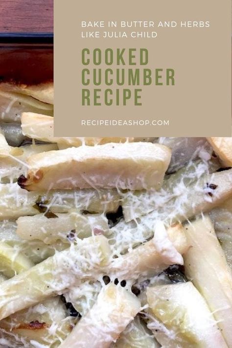 Cooking With Cucumbers, Cucumber Baking Recipes, Cucumber Casserole, Cucumber Casserole Recipes, Overripe Cucumber Recipes, Baked Cucumber Recipes, Cooked Cucumber Recipes, Cooked Cucumbers, Cook Cucumber