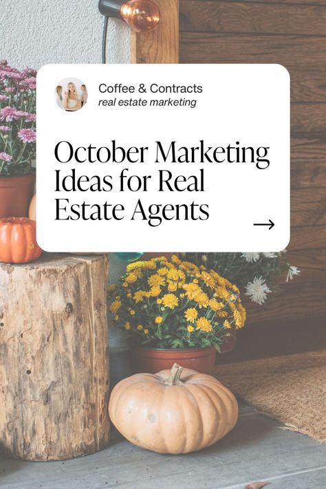 Uncover the best real estate marketing ideas for October and make the most of this fall season. Our blog provides content marketing tips tailored for real estate agents, helping you to connect with clients and boost your visibility. Learn how to implement seasonal marketing strategies to drive success in your real estate business. Fall Marketing Ideas, Real Estate Marketing Ideas, Realtor Tips, Realtor Social Media, Realtor Branding, Real Estate Education, Blog Affiliate Programs, Realtor Marketing, Affiliate Blogging