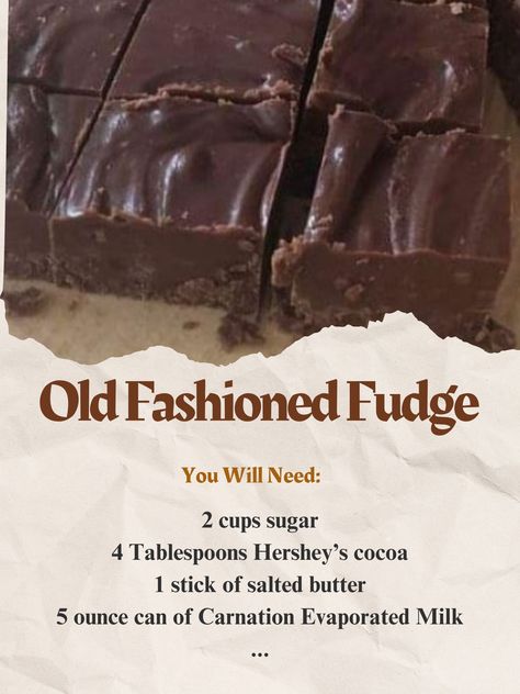 Old Fashioned Fudge - Don't Lose... - Grandma's Tasty Recipes Old Fashioned Black Walnut Fudge, Coca Cola Fudge Recipe, Carnation Milk Fudge Recipe, Old Fashioned Fudge Recipes Grandmothers, Old Fashioned Fudge Recipe, Opera Fudge Recipe, Carnation Fudge Recipe, Carnation Fudge, Old Fashion Fudge