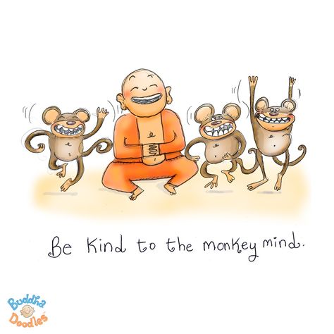 Talk to the monkeys Nice Doodles, Buddah Doodles, Buddha Nature, Buddism Quotes, Notebook Inspiration, Buddha Doodle, Buddha Thoughts, Monkey Mind, Baby Buddha