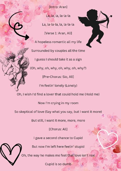 Cupid lyrics by me🌸✨🌸 Cupid Lyrics, Cupid Song, Hold Me, Pretty Lyrics, Hopeless Romantic, Chorus, Songs, Writing