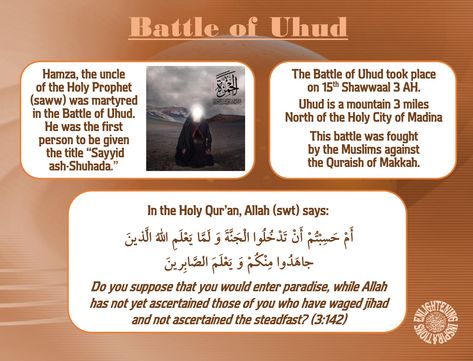 Battle Of Uhud, Eid Images, Islamic History, Holy Quran, Makkah, Islamic Pictures, The Battle, Quran, Ash