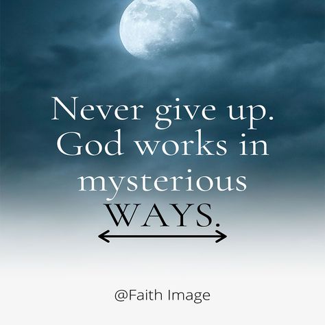 God Works In Mysterious Ways Quotes, On God Wallpaper, Oasis Quotes, Wallpaper God, God Wallpaper, Verse Bible, God's Promise, Quotes Prayer, Scripture Pictures