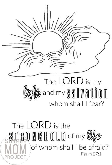 Don't you know the best quotes come from Scripture? Use these free printable bible verse coloring pages to get inspired about God. He is after all our salvation. This Psalm 27:1 coloring sheet is great for kids and adults, even preschoolers. They are perfect for wall decor or even a quick gift idea! #bibleverse #bibleversecoloring #scripturecoloring #biblejournaling Homeschooling Crafts, Verse Coloring Pages, Creation Coloring Pages, Psalm 27 1, Psalms Verses, Bible Coloring Sheets, Sunday School Coloring Pages, Bible Verse Coloring Page, Scripture Coloring