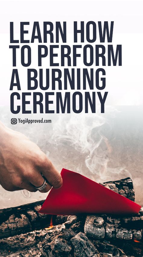 How to Perform a Burning Ceremony In 4 Easy Steps | YogiApproved.com Burn Ceremony, Yoga Ceremony, Burning Ceremony, Healing Rituals, Red Juice, Yoga Teacher Resources, Warfare Prayers, Online Yoga Classes, Spa Day At Home