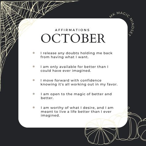 Here are some affirmations to use this month (one of my absolute favorite months of the year )! Which one resonates with you the most? #mkmagicmindset #spookyseason #octoberaffirmations #affirmationsoftheday #affirmationoftheday #monthlyaffirmation #affirmationpositive #positiveaffirmations October Affirmations Positive, New Month Affirmations October, First Of The Month Affirmations, October Manifestations, October Affirmations, New Month Affirmations, Witchy Activities, Monthly Affirmations, Work Affirmations