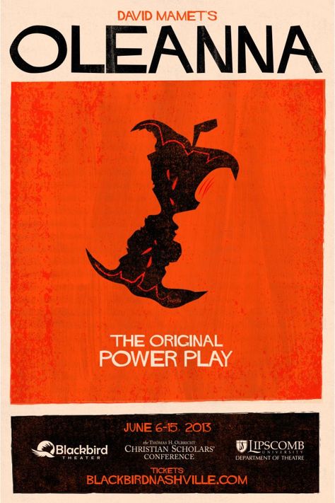 David Mamet's Oleanna poster for Black Bird Theater Theater Play Poster, David Mamet, Theater Play, Power Struggle, Best Posters, Play Poster, Apple Core, Theatre Poster, Poster Design Inspiration