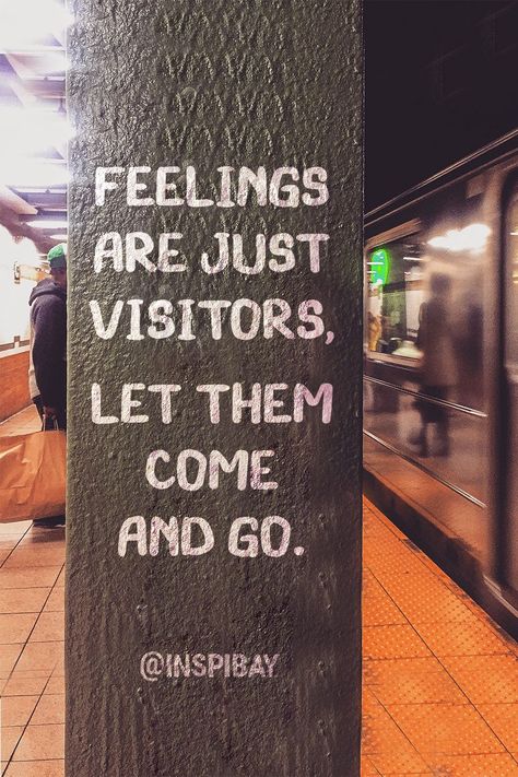 Feelings Come And Go Quotes, Feelings Are Visitors Quotes, Feelings Are Just Visitors Quote, Feel The Feelings, Overrated Quotes, Feelings Come And Go, Wellness Era, Mooji Quotes, Feel Your Feelings