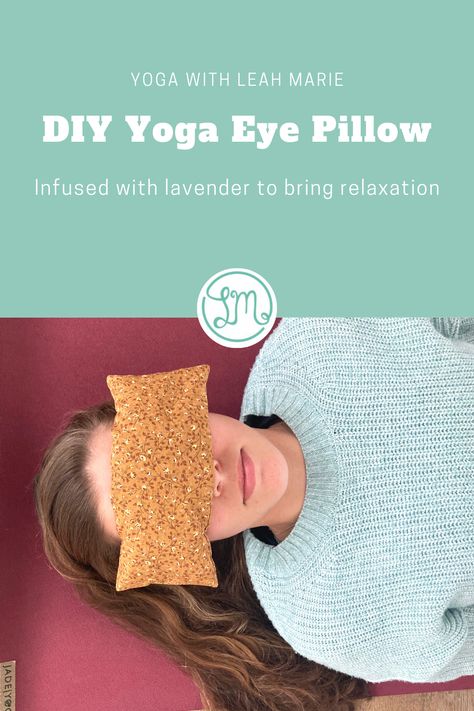 Yoga Eye Pillow Diy, Diy Weighted Eye Pillow, Eye Pillows For Yoga, Eye Pillow Diy, Yoga Eye Pillow, Diy Yoga, Yoga Kids, Neck Yoga, Yoga Pillow