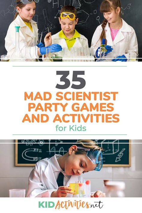 A collection of mad scientist party games and activities for kids. Great for party ideas and classroom science parties. #kidactivities #kidgames #activitiesforkids #funforkids #ideasforkids Science Party Games, Science Games For Kids, Science Party Decorations, Mad Scientist Halloween, Science Birthday Party Ideas, Scientist Birthday Party, Mad Scientist Birthday, Party Cooler, Mad Science Party