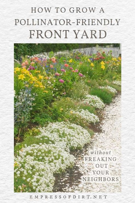 How to Grow a Pollinator-Friendly Front Garden Without Freaking Out Your Neighbors Native Grasses Landscaping, Pollinator Garden Plans, Pollinator Garden Design, Garden Wildlife, Plant Landscape, Yard Inspiration, Tattoo Plant, Pollinator Plants, Bees And Butterflies