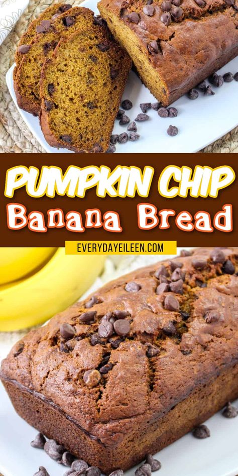 Pumpkin Banana Bread - Everyday Eileen Banana Bread Pumpkin, Pumpkin Banana Chocolate Chip Bread, Easy Loaf Bread, Banana Bread With Pumpkin Puree, Food Dolls Pumpkin Banana Bread, Pumpkin Banana Bread No Eggs, Dessert Pasta, Pumpkin Chip, Pumpkin Banana Bread