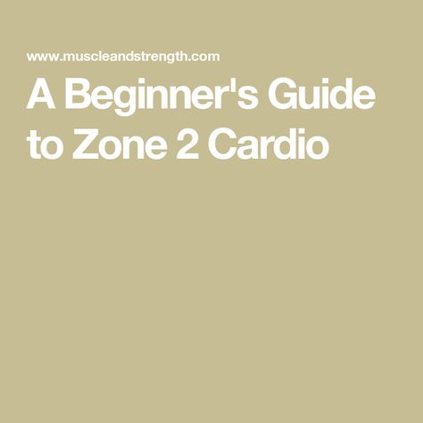 A Beginner's Guide to Zone 2 Cardio Zone 2 Cardio Workout, Zone 2 Cardio, Delayed Onset Muscle Soreness, Hiit Class, Zone 2, Spin Class, Hard Workout, Personal Fitness, Training Plan