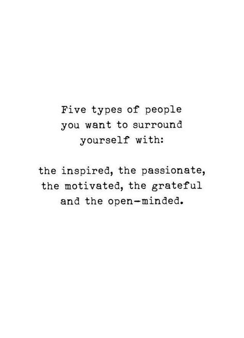 5 types of people you want to surround yourself with Vie Motivation, Surround Yourself, A Quote, Note To Self, Pretty Words, Woman Quotes, The Words, Great Quotes, Mantra