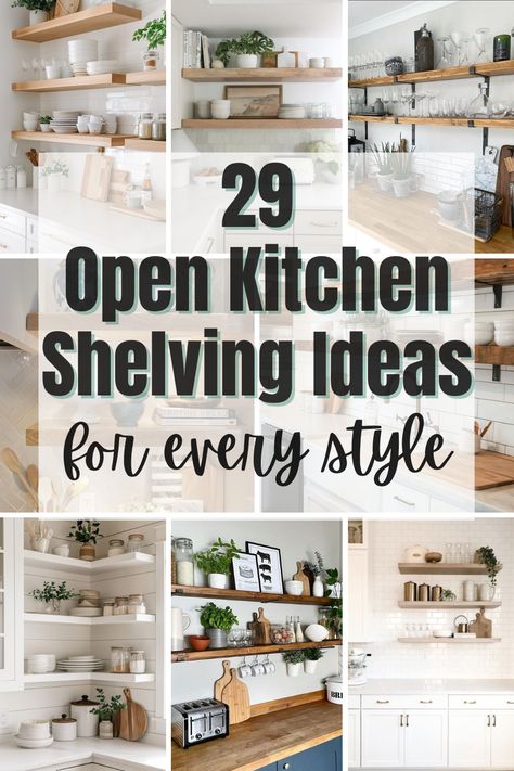 From modern to farmhouse, these open kitchen shelf ideas will help you create a space that’s both practical and Pinterest-worthy. Shelf Cabinet Kitchen Open, Kitchen Cabinet Shelf Ideas, Kitchen Open Shelf Design, Organize Open Shelves Kitchen, Practical Open Shelving Kitchen, Wall Shelf Kitchen Ideas, Metal Shelf Kitchen Storage, Chunky Kitchen Shelves, End Of Counter Shelves