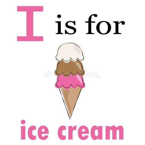 Ice Cream Alphabet, I Is For Ice Cream, I Is For Ice, Ice Cream World, Letter Illustration, Ice Cream Illustration, Alphabet Activities Preschool, Activities Preschool, Alphabet Activities