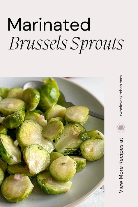 This easy Marinated Brussels Sprouts recipe is a savory, lightly sweet, earthy side perfect for parties, potlucks, or your next dinner! Marinated Brussel Sprouts, Easy Weeknight Dinner Ideas, Brussels Sprouts Recipes, Soy Sauce Marinade, Weeknight Dinner Ideas, Sprouts Recipes, Fried Chicken Cutlets, Sprouts Recipe, Sour Foods