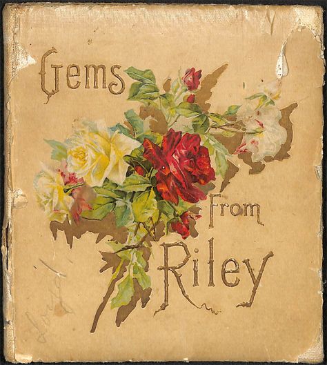 Gems From Riley ILLUSTRATIONS : James Whitcomb Riley : Free Download, Borrow, and Streaming : Internet Archive James Whitcomb Riley, Drink Recipe Book, Book Room, Vintage Cookbooks, Rare Books, Original Gift, Antique Books, Hardcover Book, Internet Archive