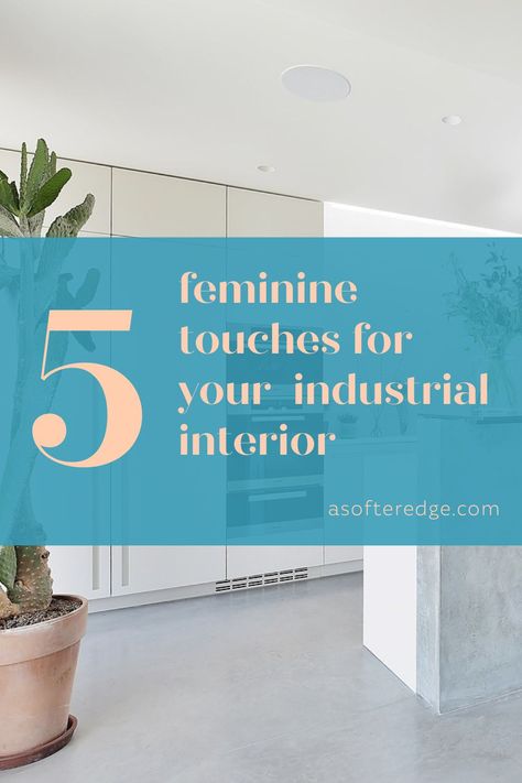 Add a feminine touch to your concrete industrial interior with 5 ways to turn any industrial loft into a warm and bright family home #faminilyhome #howtotips #industrialinteriorideas #bohoindustrial #dreamhome Industrial Feminine Decor, Feminine Industrial Decor, Industrial Feminine, Soft Industrial Decor, Warm Industrial Living Room, Cosy Industrial, Feminine Industrial, Small Open Plan Kitchens, Industrial Lounge