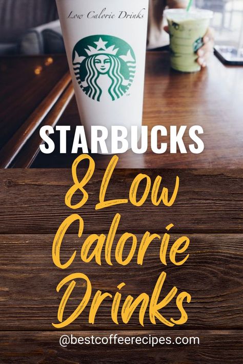 8 Low Calorie Starbucks Drinks In 2022 Yummy Low Calorie Starbucks Drinks, Less Calorie Starbucks Drinks, Starbucks 100 Calorie Drinks, Low Calorie Caramel Macchiato Starbucks, Hot Coffee Starbucks Orders Healthy, Calorie Deficit Starbucks Drinks, Lowest Calorie Starbucks Drinks, Low Calorie Drinks At Starbucks, Healthy Starbucks Hot Drinks