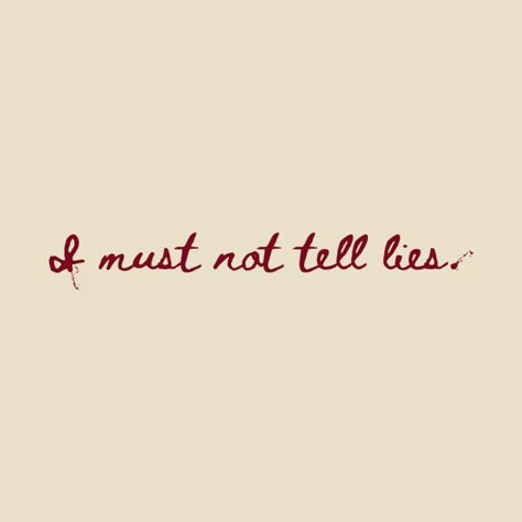 I Will Not Tell Lies Harry Potter, Harry Potter I Must Not Tell Lies, I Must Not Tell Lies Tattoo, I Must Not Tell Lies Harry Potter, I Must Not Tell Lies, Hogwarts Life, Snow Tattoo, Word Tattoo Ideas, Minimalist Tshirt