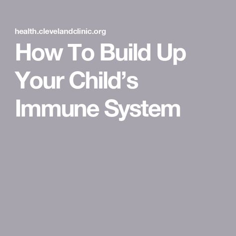 How To Build Up Your Child’s Immune System Kids Immune System, Zinc Rich Foods, Vitamin D Supplement, Dairy Alternatives, Power Foods, Cleveland Clinic, Nuts And Seeds, Omega 3 Fatty Acids, Fatty Fish