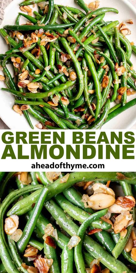 Green Beans Almondine Green Beans Almonds Recipe, Green Beans With Almonds And Cranberries, Green Beans With Almonds Sauteed, Green Bean With Almonds, Green Beans With Slivered Almonds, Green Beans And Almonds Recipe, Green Bean Almondine Easy, Green Beans Almondine Easy, French Style Green Beans Recipe