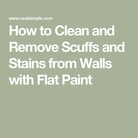 How to Clean and Remove Scuffs and Stains from Walls with Flat Paint How To Clean Matte Paint Walls, Clean Flat Paint Walls, Cleaning Walls Without Removing Paint, Clean Walls Before Painting, How To Clean Walls With Flat Paint, How To Clean Walls Before Painting, Cleaning Games, Eggshell Paint, Paint Sheen