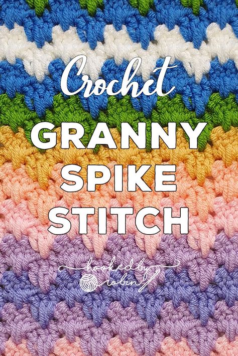 Crochet Granny Spike Stitch Written Pattern — Hooked by Robin Crochet Granny Spike Stitch Blanket, How To Crochet Spike Stitch, Granny Spike Crochet Pattern, Granny Spike Stitch Blanket, Granny Spike Stitch, Crochet Robin, Spike Stitch, Granny Stripe Blanket, Crochet Stitches Symbols