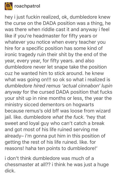 Dumbledore Bashing, Interesting Perspective, Chess Master, Yer A Wizard Harry, Harry Potter Headcannons, Harry Potter Jokes, Getting Him Back, Harry Potter Marauders, Harry Potter Obsession