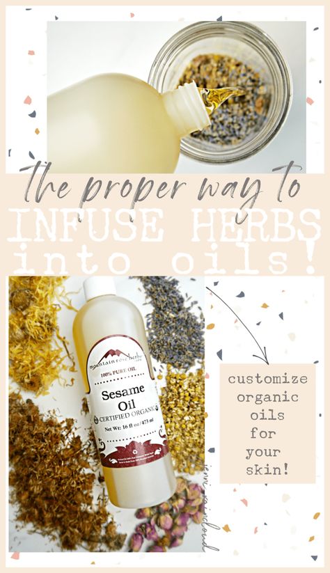 The Proper Way to Infuse Herbs Into Oils - Jenni Raincloud Herb Infused Oils, Oil Tinctures, Diy Skin Toner, Herbal Benefits, Mountain Rose Herbs, Infused Oil, Herbal Recipes, Rosehip Seed Oil, Infused Oils