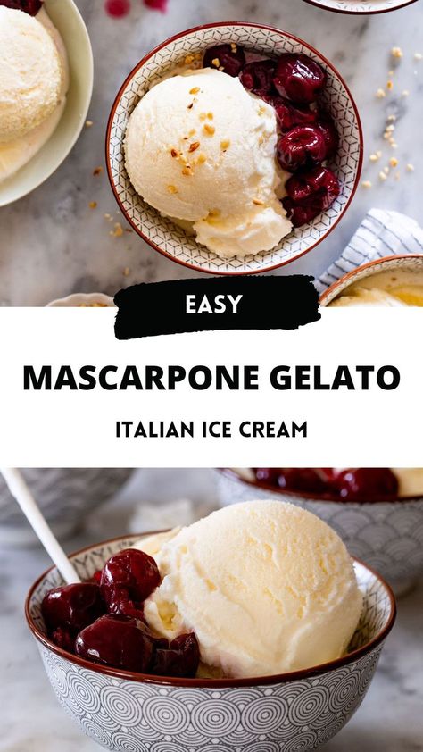 collage of mascarpone ice cream with text overlay Mascarpone Ice Cream, Mascarpone Recipes, Italian Ice Cream, Sorbet Ice Cream, Gelato Recipe, Ice Cream Maker Recipes, Sorbet Recipes, Frozen Yoghurt, Italian Ice